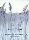 Araucania Transitions by Cornelia Hamilton Araucania Transitions by Cornelia Hamilton